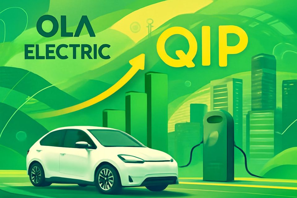 Ola Electric Secures Fresh Capital Through QIP