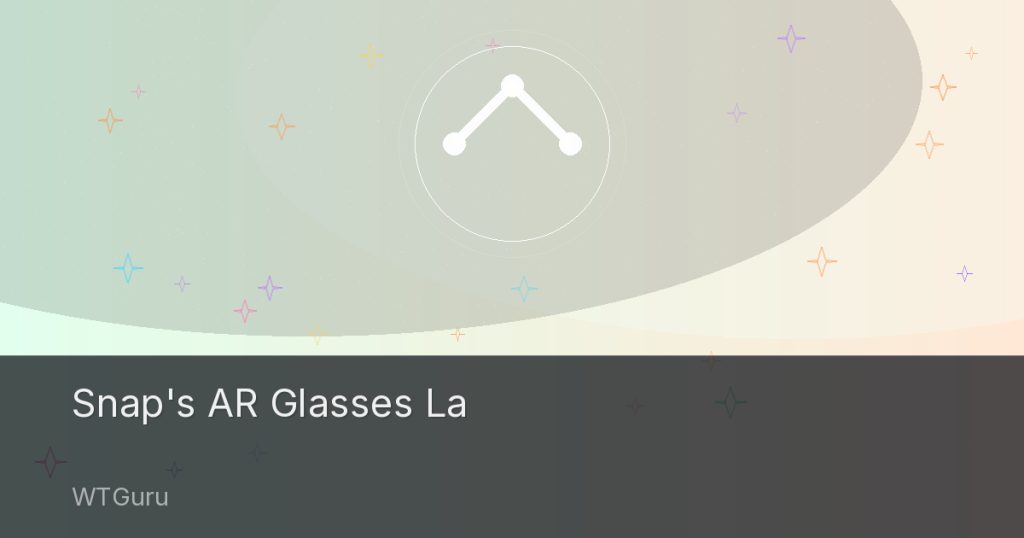 Snap's AR Glasses Launch Leads to Stock Decline